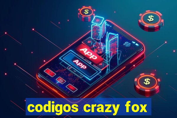 codigos crazy fox